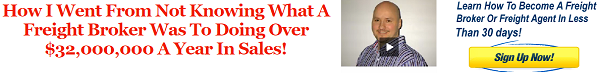 Learn how to become a freight broker in less than 30 day's!